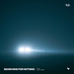 Searching For Nothing