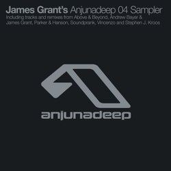 James Grant's Anjunadeep 04 Sampler