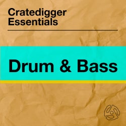 Cratedigger Essentials: Drum & Bass