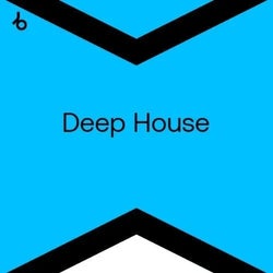 Best New Hype Deep House: October