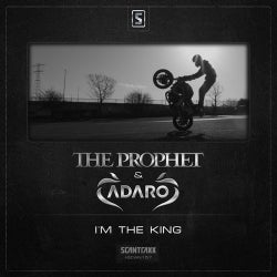 The Prophet & Adaro - I'm The King