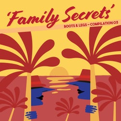 Boots & Legs - 'Family Secrets' Compilation 03