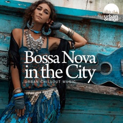 Bossa Nova in the City: Urban Chillout Music