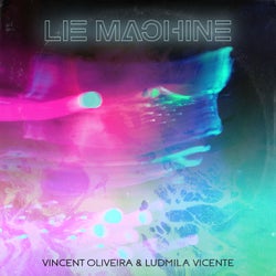 Lie Machine