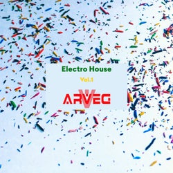 ARVEG Electro House, Vol.1