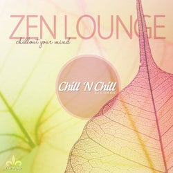 Zen Lounge (Chillout Your Mind)