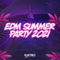 EDM Summer Party 2021