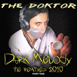Dark Melody (The Remixes) Part One