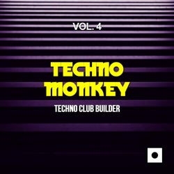 Techno Monkey, Vol. 4 (Techno Club Builder)
