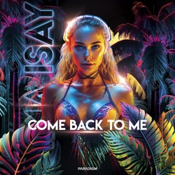 Come Back to Me (Extended Mix)