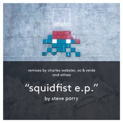 Squidfist EP