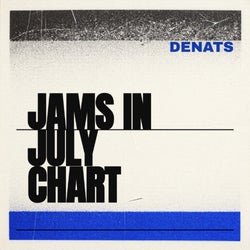 Denats Jams in July