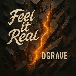 Feel It Real