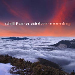 Chill For A Winter Morning