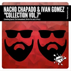 Nacho Chapado & Ivan Gomez Collection, Vol. 7