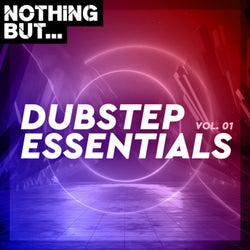 Nothing But... Dubstep Essentials, Vol. 01