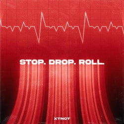 Stop. Drop. Roll.
