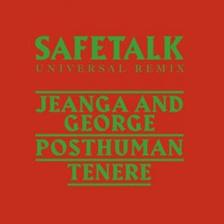 Safetalk Universal Remix