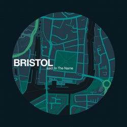 Bristol Said: In the Name