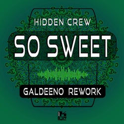 So Sweet (Galdeeno Rework)