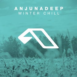 Anjunadeep pres. Winter Chill