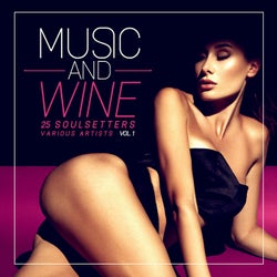 Music and Wine, Vol. 1 (25 Soulsetters)