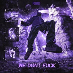 We Dont Fuck
