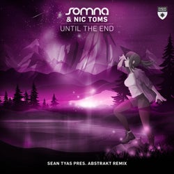 Until the End - Sean Tyas pres. abSTrakt Remix