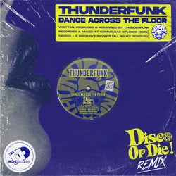 Dance Across The Floor (Disco Or Die! Remix)