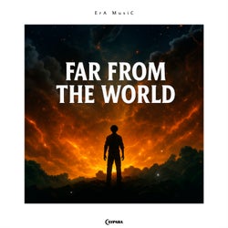 Far From the World