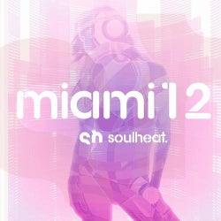 SoulHeat Miami 12 Sampler