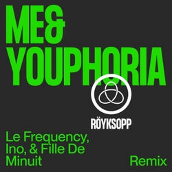 Me&Youphoria (Le Frequency, Ino, & Fille De Minuit Remix)