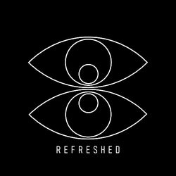 Refreshed