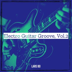 Electro Guitar Groove, Vol. 2