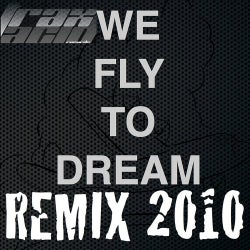 We Fly To Dream Remix 2010