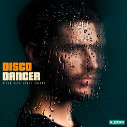 Disco Dancer: Disco Tech House Tracks