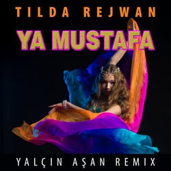 Ya Mustafa (Yalçın Aşan Remix)