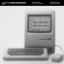 The Electric Dream The Remixes Part 3