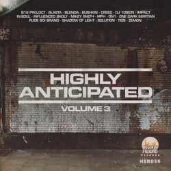 Highly Anticipated, Vol. 3