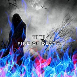 Fire Of Death