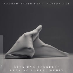 Open End Resource (Leaving Laurel Remix)
