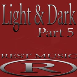 Light & Dark Part 5