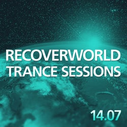 Recoverworld Trance Sessions 14.07