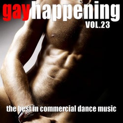 Gay Happening Vol. 23 (The Best in Commercial Dance Music)