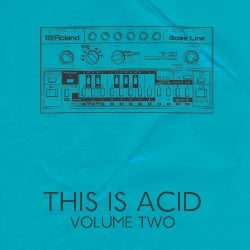 This Is Acid (Volume Two)