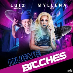 Mueve Bitches (feat. Myllena Vox)