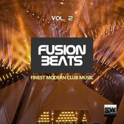 Fusion Beats, Vol. 2 (Finest Modern Club Music)