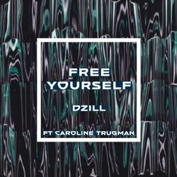 Free Yourself (feat. Caroline Trugman)