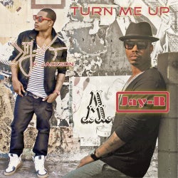 Turn Me Up (feat. Jay-R) - Single
