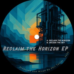 Reclaim the Horizon EP